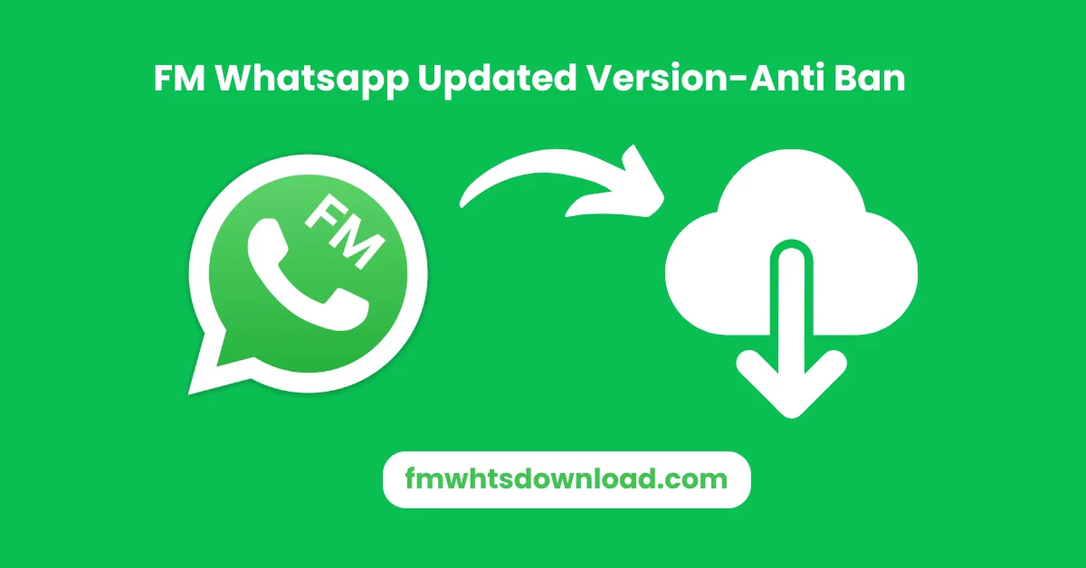 FM WhatsApp v10.10 APK [Jan 2025] - Download Now